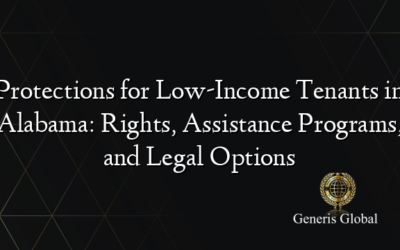 Protections for Low-Income Tenants in Alabama: Rights, Assistance Programs, and Legal Options