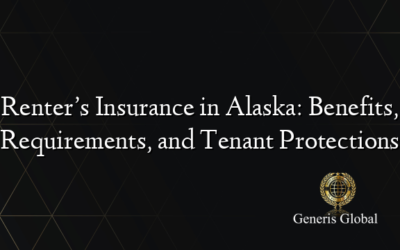 Renter’s Insurance in Alaska: Benefits, Requirements, and Tenant Protections