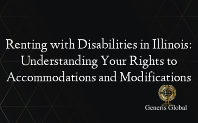 Renting with Disabilities in Illinois: Understanding Your Rights to Accommodations and Modifications