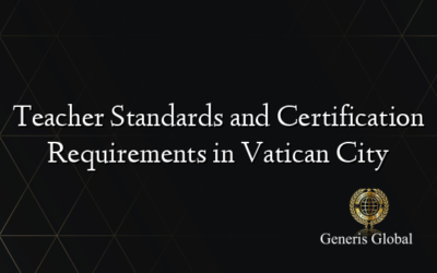 Teacher Standards and Certification Requirements in Vatican City