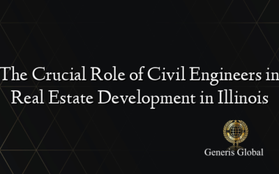 The Crucial Role of Civil Engineers in Real Estate Development in Illinois