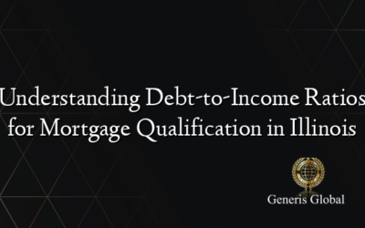 Understanding Debt-to-Income Ratios for Mortgage Qualification in Illinois