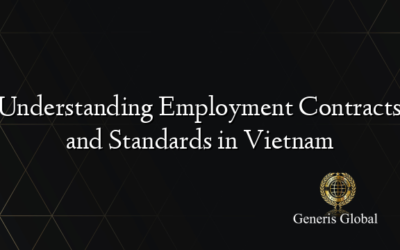 Understanding Employment Contracts and Standards in Vietnam