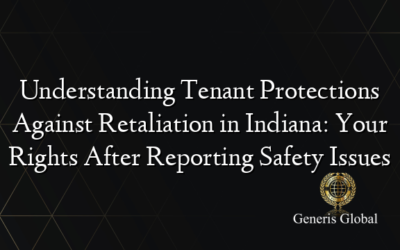 Understanding Tenant Protections Against Retaliation in Indiana: Your Rights After Reporting Safety Issues