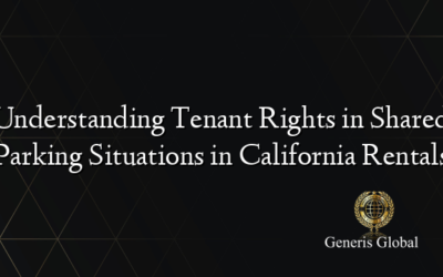 Understanding Tenant Rights in Shared Parking Situations in California Rentals