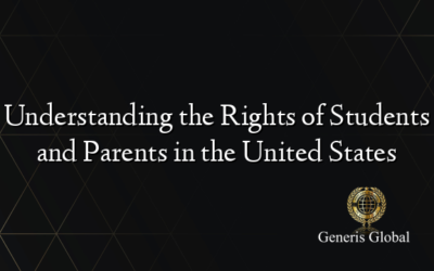 Understanding the Rights of Students and Parents in the United States