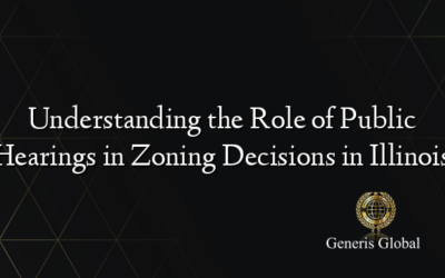 Understanding the Role of Public Hearings in Zoning Decisions in Illinois