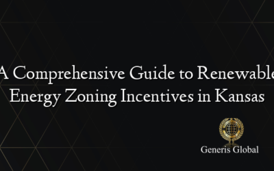 A Comprehensive Guide to Renewable Energy Zoning Incentives in Kansas