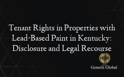 Tenant Rights in Properties with Lead-Based Paint in Kentucky: Disclosure and Legal Recourse