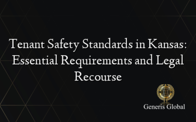 Tenant Safety Standards in Kansas: Essential Requirements and Legal Recourse