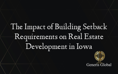 The Impact of Building Setback Requirements on Real Estate Development in Iowa