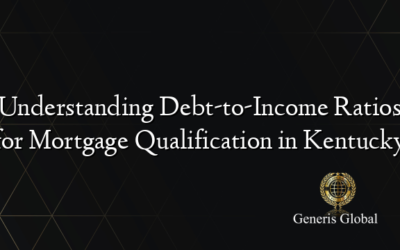 Understanding Debt-to-Income Ratios for Mortgage Qualification in Kentucky