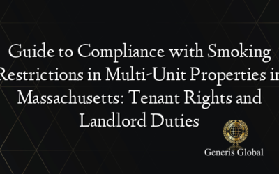 Guide to Compliance with Smoking Restrictions in Multi-Unit Properties in Massachusetts: Tenant Rights and Landlord Duties