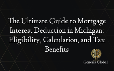 The Ultimate Guide to Mortgage Interest Deduction in Michigan: Eligibility, Calculation, and Tax Benefits