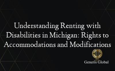 Understanding Renting with Disabilities in Michigan: Rights to Accommodations and Modifications