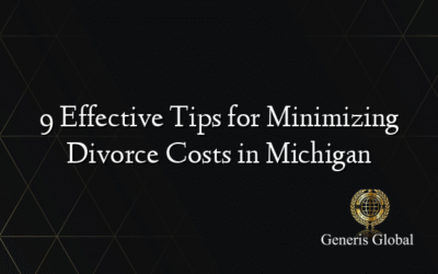 9 Effective Tips for Minimizing Divorce Costs in Michigan