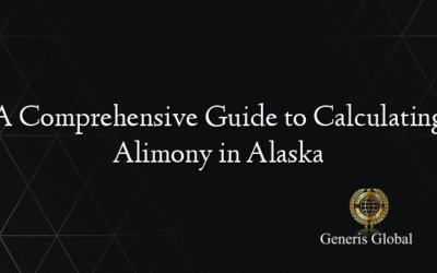 A Comprehensive Guide to Calculating Alimony in Alaska
