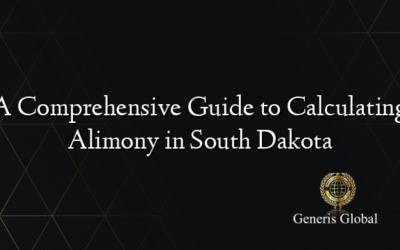 A Comprehensive Guide to Calculating Alimony in South Dakota