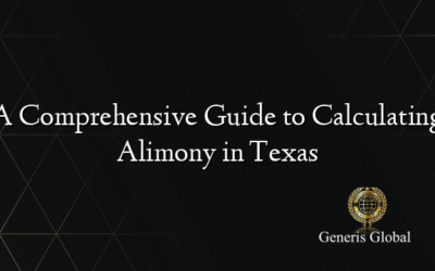 A Comprehensive Guide to Calculating Alimony in Texas