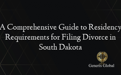 A Comprehensive Guide to Residency Requirements for Filing Divorce in South Dakota