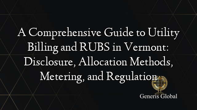 Rubs. Report A Comprehensive Guide to Utility Billing and RUBS in Vermont ...