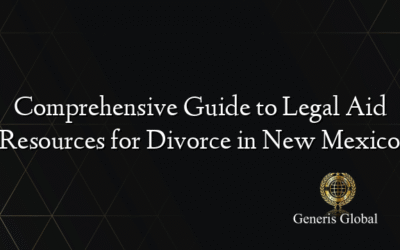 Comprehensive Guide to Legal Aid Resources for Divorce in New Mexico
