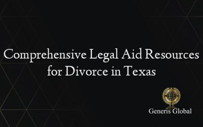 Comprehensive Legal Aid Resources for Divorce in Texas