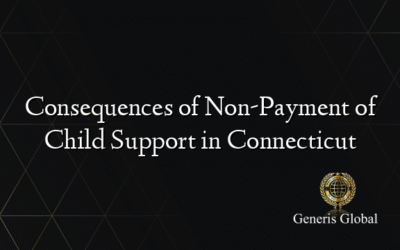 Consequences of Non-Payment of Child Support in Connecticut
