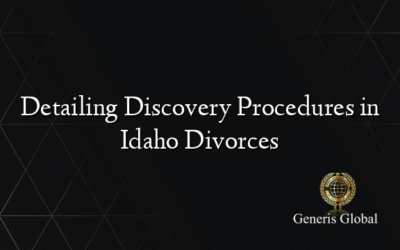 Detailing Discovery Procedures in Idaho Divorces