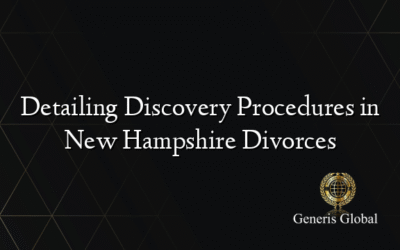 Detailing Discovery Procedures in New Hampshire Divorces