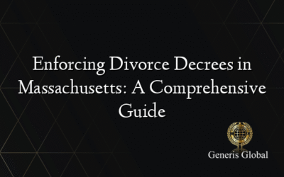 Enforcing Divorce Decrees in Massachusetts: A Comprehensive Guide