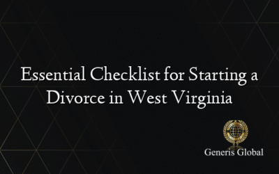 Essential Checklist for Starting a Divorce in West Virginia