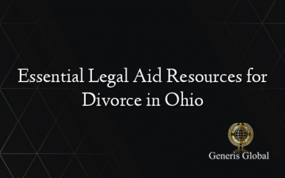 Essential Legal Aid Resources for Divorce in Ohio
