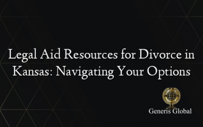 Legal Aid Resources for Divorce in Kansas: Navigating Your Options
