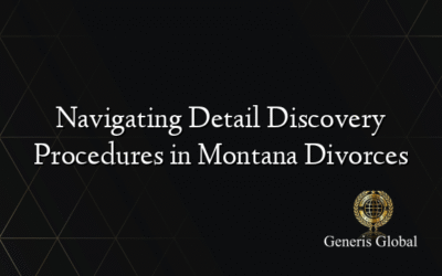Navigating Detail Discovery Procedures in Montana Divorces