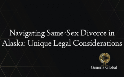 Navigating Same-Sex Divorce in Alaska: Unique Legal Considerations