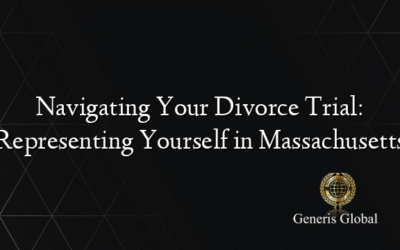 Navigating Your Divorce Trial: Representing Yourself in Massachusetts
