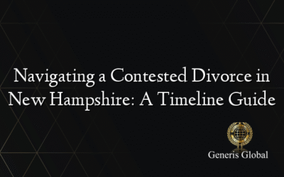 Navigating a Contested Divorce in New Hampshire: A Timeline Guide