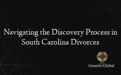 Navigating the Discovery Process in South Carolina Divorces