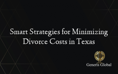 Smart Strategies for Minimizing Divorce Costs in Texas