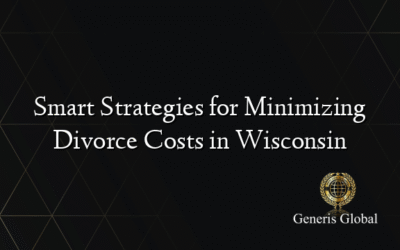 Smart Strategies for Minimizing Divorce Costs in Wisconsin