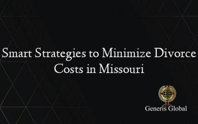Smart Strategies to Minimize Divorce Costs in Missouri