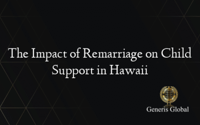 The Impact of Remarriage on Child Support in Hawaii