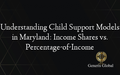 Understanding Child Support Models in Maryland: Income Shares vs. Percentage-of-Income