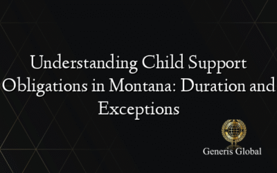 Understanding Child Support Obligations in Montana: Duration and Exceptions