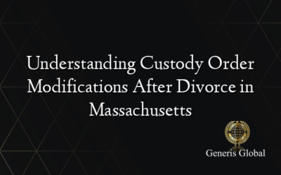 Understanding Custody Order Modifications After Divorce in Massachusetts