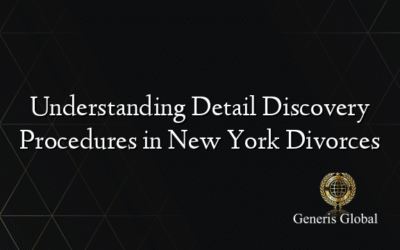 Understanding Detail Discovery Procedures in New York Divorces