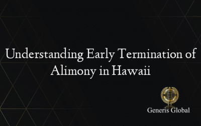 Understanding Early Termination of Alimony in Hawaii
