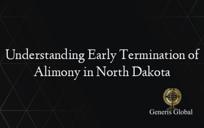 Understanding Early Termination of Alimony in North Dakota