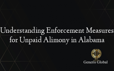 Understanding Enforcement Measures for Unpaid Alimony in Alabama